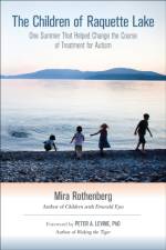 The Children of Raquette Lake af Mira Rothenberg
