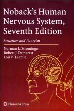 Noback's Human Nervous System, Seventh Edition af Norman L. Strominger