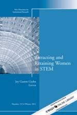 Attracting and Retaining Women in STEM