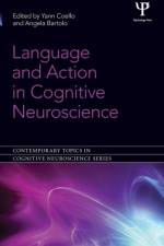 Language and Action in Cognitive Neuroscience