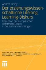 Der Erziehungswissenschaftliche Lifelong Learning-Diskurs af Andrea Óhidy