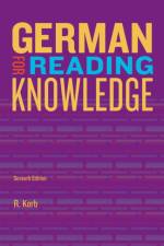 German for Reading Knowledge af Richard (Columbia University) Korb