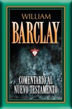 Comentario al Nuevo Testamento - 17 tomos en 1 af Barclay William Barclay