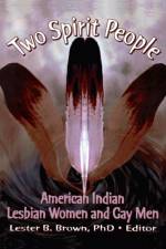 Two Spirit People af Lester B Brown