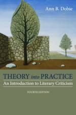 Theory into Practice af Ann (University of Southwestern Louisiana-Lafayette) Dobie