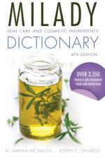 Skin Care and Cosmetic Ingredients Dictionary af M. Varinia Michalun
