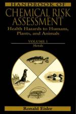 Handbook of Chemical Risk Assessment af Ronald Eisler