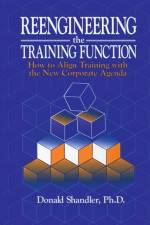 Reengineering the Training Function af Donald Shandler