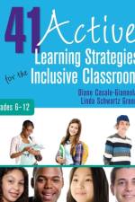 41 Active Learning Strategies for the Inclusive Classroom, Grades 6–12 af Diane P. Casale-Giannola