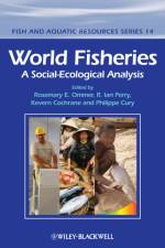 World Fisheries af Rosemary (University of Victoria Ommer
