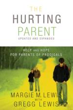 The Hurting Parent af Margie M. Lewis