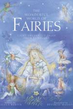 The Wonderful World of Fairies af Nicola Baxter