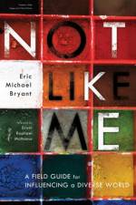Not Like Me af Eric Michael Bryant