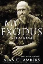 My Exodus af Alan Chambers