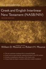 The Zondervan Greek and English Interlinear New Testament (NASB/NIV)