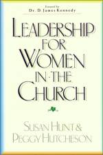 Leadership for Women in the Church af Susan Hunt