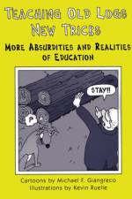 Teaching Old Logs New Tricks af Michael F. Giangreco