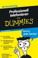 Professionell telefonieren fur Dummies Das Pocketbuch af Real Bergevin