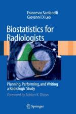 Biostatistics for Radiologists af Giovanni Di Leo