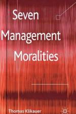 Seven Management Moralities af T. Klikauer