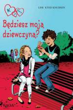 K jak Klara 2 - Będziesz moją dziewczyną? af Line Kyed Knudsen