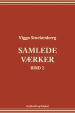 Samlede værker (bind 2) af Viggo Stuckenberg