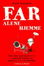 Far alene hjemme af Dennis Christiansen