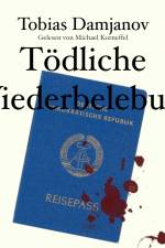 Tödliche Wiederbelebung af Tobias Damjanov