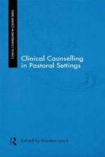 Clinical Counselling in Pastoral Settings