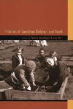Histories of Canadian Children and Youth af Nancy ( Janovicek
