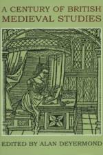 A Century of British Medieval Studies
