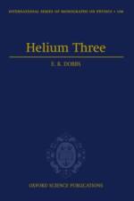 Helium Three af Roland (Professor Emeritus of Physics Dobbs