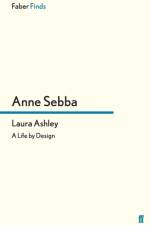 Laura Ashley af Anne Sebba