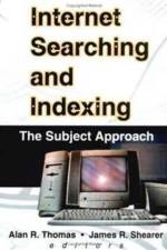 Internet Searching and Indexing af Alan R Thomas