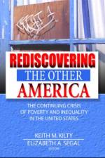 Rediscovering the Other America af Keith Kilty