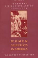 Women Scientists in America af Margaret W. Rossiter