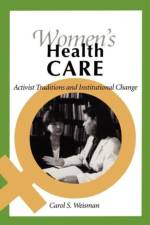 Women's Health Care af Carol S. (Professor and Chief Weisman