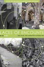 Places of Encounter, Volume 1 af Aran MacKinnon