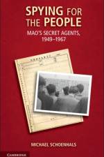 Spying for the People af Michael (Lunds Universitet Schoenhals