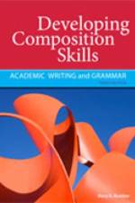 Developing Composition Skills af Mary (University of New Orleans) Ruetten