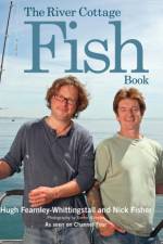The River Cottage Fish Book