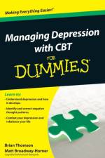 Managing Depression with CBT For Dummies af Brian thomson