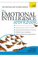 The Emotional Intelligence Workbook: Teach Yourself af Jill Dann