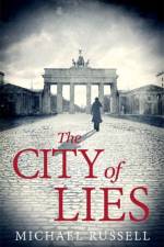 The City of Lies af Michael Russell
