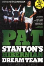 Pat Stanton's Hibernian Dream Team af Pat Stanton