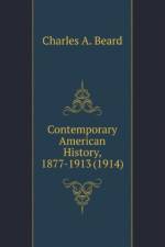 Contemporary American History, 1877-1913