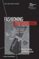 Fashioning Globalisation af Maureen (University of Auckland Molloy