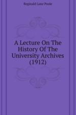 Lecture On The History Of The University Archives (1912) af Lane Poole Reginald