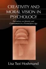 Creativity and Moral Vision in Psychology af Lisa Tsoi Hoshmand