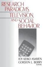 Research Paradigms, Television, and Social Behaviour